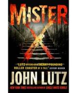 Mister X di John Lutz edito da Little, Brown Book Group