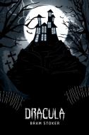 Dracula di Bram Stoker edito da Texas Public Domain