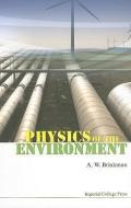 Physics Of The Environment di Brinkman Andrew edito da Imperial College Press