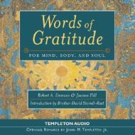 Words of Gratitude for Aud CD di Templeton Foundation, Robert A. Emmons, Joanna Hill edito da STL Faithworks