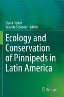 Ecology and Conservation of Pinnipeds in Latin America edito da Springer International Publishing
