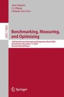 Benchmarking, Measuring, and Optimizing edito da Springer International Publishing