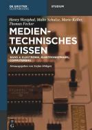 Elektronik, Computerbau, Archäologie edito da Gruyter, Walter de GmbH