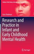 Research and Practice in Infant and Early Childhood Mental Health di Cory Shulman edito da Springer-Verlag GmbH