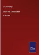 Deutsche Adelsproben di Leopold Nedopil edito da Salzwasser-Verlag