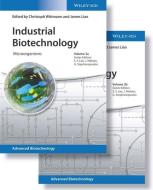 Industrial Biotechnology. 2 Bände di C Wittmann edito da Wiley VCH Verlag GmbH