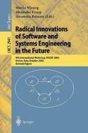 Radical Innovations of Software and Systems Engineering in the Future edito da Springer Berlin Heidelberg