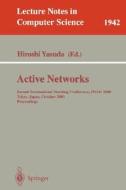 Active Networks edito da Springer Berlin Heidelberg
