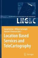 Location Based Services and TeleCartography edito da Springer Berlin Heidelberg