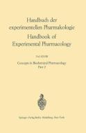 Concepts in Biochemical Pharmacology edito da Springer Berlin Heidelberg