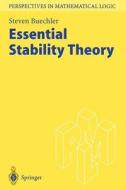 Essential Stability Theory di Steven Buechler edito da Springer