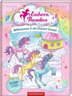 Einhorn-Paradies (Leseanfänger, Bd. 1) di Anna Blum edito da Coppenrath F