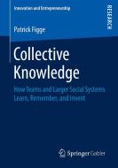 Collective Knowledge di Patrick Figge edito da Springer Fachmedien Wiesbaden
