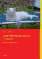 Samtpfotchen Zweite Chance di Kornelia Finke edito da Books on Demand
