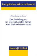 Der Kartellregress im Internationalen Privat- und Zivilverfahrensrecht di Miriam Swamy-von Zastrow edito da Nomos Verlagsges.MBH + Co