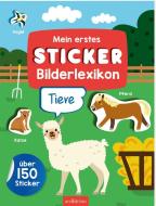 Mein erstes Sticker-Bilderlexikon - Tiere edito da Ars Edition GmbH