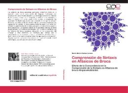 Comprensión de Sintaxis en Afásicos de Broca di Nuria María Gadea Lacasa edito da EAE