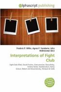 Interpretations Of Fight Club edito da Betascript Publishing
