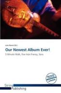Our Newest Album Ever! edito da String Publishing