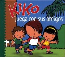 Kiko Juega Con Sus Amigos di Salva Lenam edito da Ediciones Norte