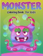 MONSTERS COLORING BOOK FOR KIDS: COOL,FU di LOGAN WEBB edito da LIGHTNING SOURCE UK LTD