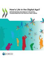 How's Life In The Digital Age? di Oecd edito da Organization For Economic Co-operation And Development (oecd