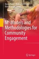 M² Models and Methodologies for Community Engagement edito da Springer Singapore