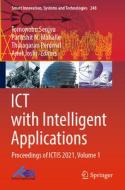 Ict with Intelligent Applications: Proceedings of Ictis 2021, Volume 1 edito da SPRINGER NATURE