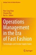 Operations Management in the Era of Fast Fashion: Technologies and Circular Supply Chains edito da SPRINGER NATURE