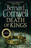 The Warrior Chronicles 06. Death of Kings di Bernard Cornwell edito da Harper Collins Publ. UK
