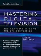Standard Handbook Of Video And Television Engineering di Jerry Whitaker, Blair K. Benson edito da Mcgraw-hill Education - Europe