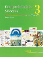 Comprehension Success: Level 3: Pupils' Book 3 di James Driver edito da Oxford University Press