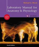 Anatomy And Physiology di Michael Wood edito da Pearson Education (us)