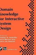 Domain Knowledge for Interactive System Design edito da Chapman and Hall
