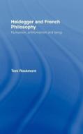 Heidegger and French Philosophy di Tom Rockmore edito da Taylor & Francis Ltd