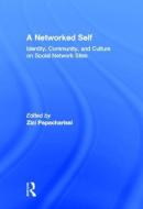 A Networked Self di Zizi Papacharissi edito da Routledge
