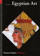 Egyptian Art di Cyril Aldred edito da Thames & Hudson Ltd
