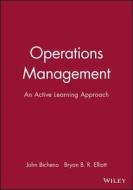 Operations Management di John Bicheno, Brian B. Elliott edito da Blackwell Publishers