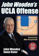 John Wooden's UCLA Offense [With DVD] di John Wooden, Swen Nater edito da HUMAN KINETICS PUB INC