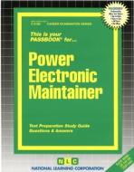 Power Electronic Maintainer di National Learning Corporation edito da National Learning Corp