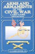 Arms and Armaments of the Civil War Card Game edito da U.S. Games Systems