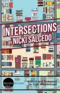 Intersections di Nicki Salcedo edito da Sentena Books