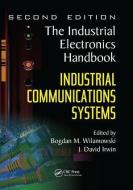 Industrial Communication Systems edito da Taylor & Francis Ltd