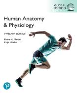 Human Anatomy & Physiology [Global Edition] di Elaine Marieb, Katja Hoehn edito da Pearson Education Limited