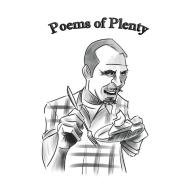 Poems of Plenty di Adam Hayes edito da Lulu.com