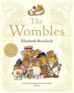 The Wombles di Elisabeth Beresford edito da Bloomsbury Publishing Plc