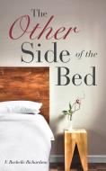 The Other Side of the Bed di V. Rochelle Richardson edito da XULON PR