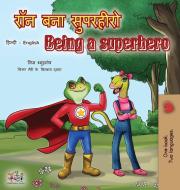 Being a Superhero (Hindi English Bilingual Book) di Liz Shmuilov, Kidkiddos Books edito da KidKiddos Books Ltd.