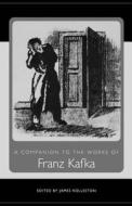 A Companion to the Works of Franz Kafka edito da Camden House (NY)