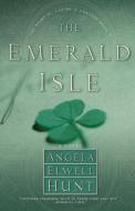 The Emerald Isle di Hunt edito da Waterbrook Press